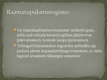 Raamatupidamise sise-eeskiri #11