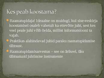 Raamatupidamise sise-eeskiri #16