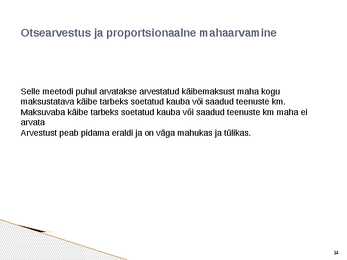 Sisendkäibemaksu mahaarvamine #14
