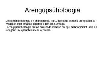 Arengupsüholoogia #2