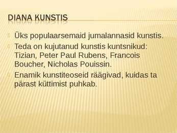 Jahijumalanna Diana artemis #4