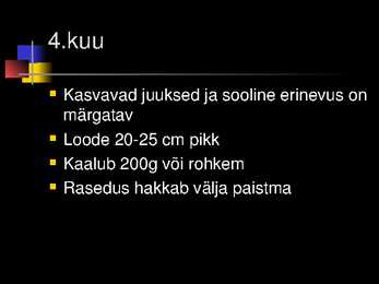 Raseduse kulg #11