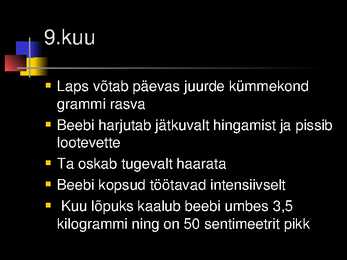 Raseduse kulg #17