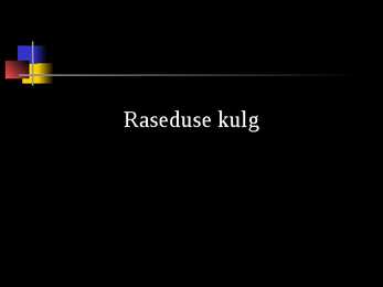 Raseduse kulg