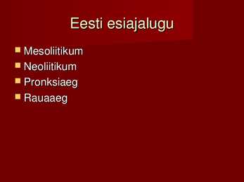 Eesti ajalugu #3