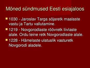 Eesti ajalugu #7