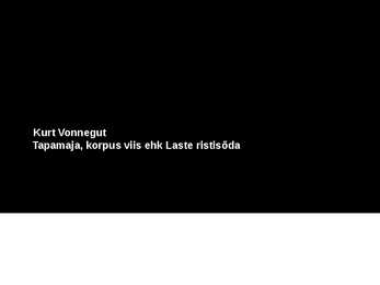 Tapamaja-korpus viis ehk Laste ristisõda