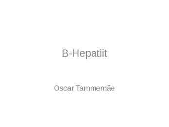 B-hepatiit