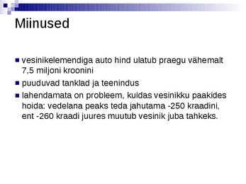 Vesinikul töötavad autod #12
