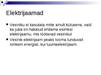 Vesinikul töötavad autod #16