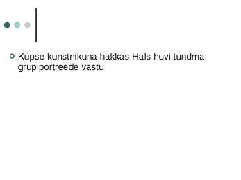 Viis huvitavat fakti Frans Halsi kohta #7