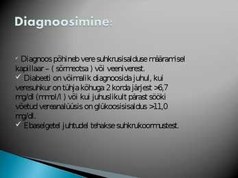 Suhkruhaigus #6