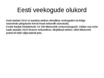 Heitvetest pärinev reokoormus ning selle probleemid #9