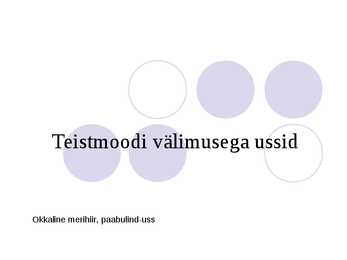 Teistmoodi välimusega ussid