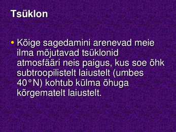 Tsüklonid ja Antitsüklonid #3