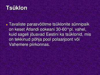 Tsüklonid ja Antitsüklonid #4