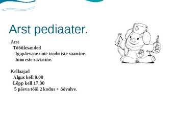 Unistuste amet - Arst #2