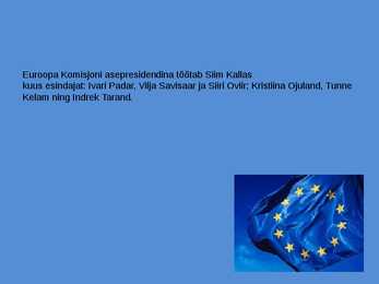 Eesti Euroopa Liidus - Slideshow #4