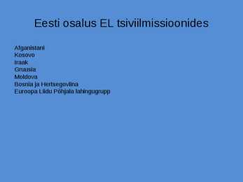 Eesti Euroopa Liidus - Slideshow #5