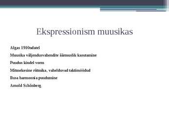 Ekspressionismi kokkuvõte #4
