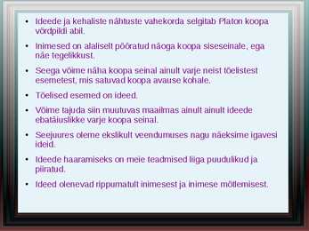 Platoni elulugu #7