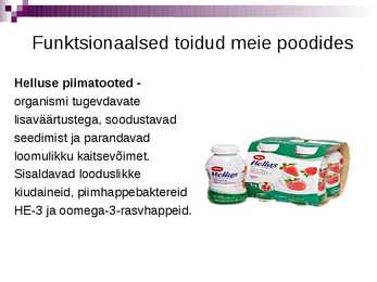 Funktsionaalne toit #7