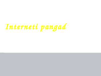 Internetipangad