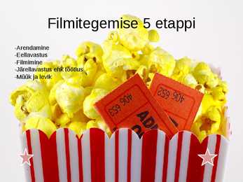 Filmide tegemine #3