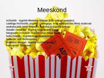 Filmide tegemine #6