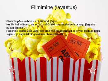 Filmide tegemine #7