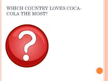 Coca-cola - tootepresentatsioon #9