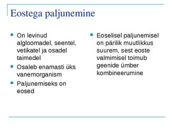 ORGANISMIDE PALJUNEMISVIISID #6