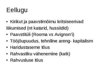 Reformatsioon ehk usupuhastus #2
