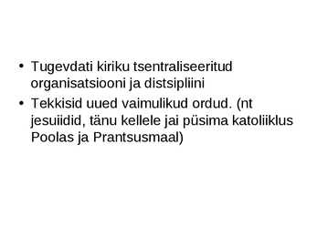 Reformatsioon ehk usupuhastus #8