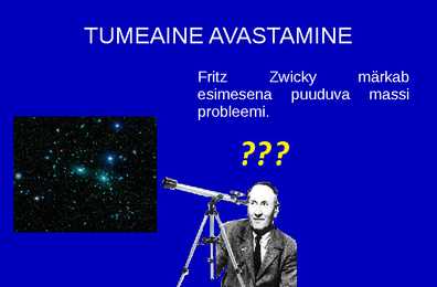 Tume aine ja tume energia #2