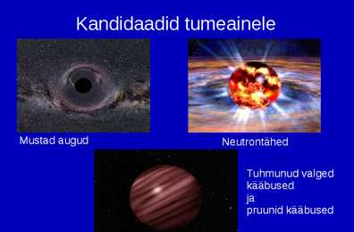 Tume aine ja tume energia #4