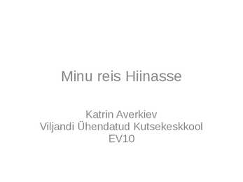 Minu reis Hiinasse