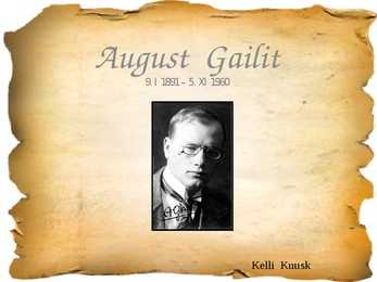 August Gailit powerpoint esitlus