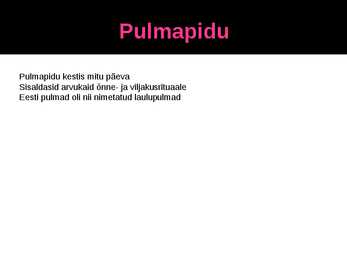 Traditsioonilised pulmad Eestis #2