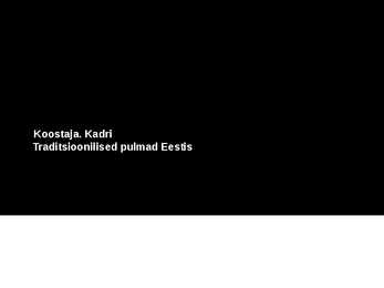 Traditsioonilised pulmad Eestis