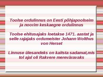Eesti keskaegsed linnused #10