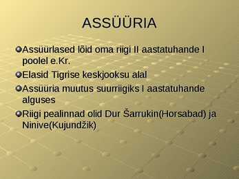 Assüüria ja Uus-Babüloonia kunst #2