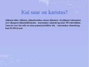 Jäätmeseaduse ülesanne #11