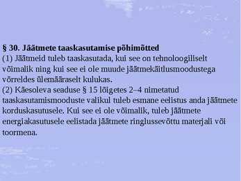 Jäätmeseaduse ülesanne #7