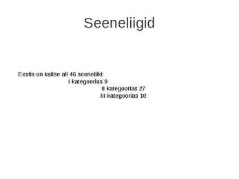 Kaitstavad seeneliigid ja kivistised #2