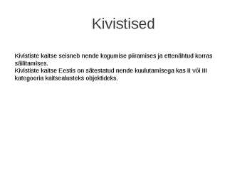 Kaitstavad seeneliigid ja kivistised #16