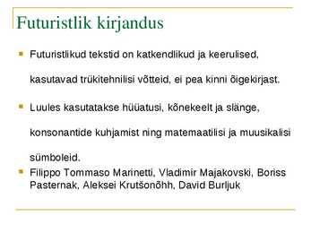 Ettekanne futurismi kohta #3