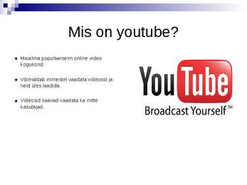 Ettekanne youtube kohta #2