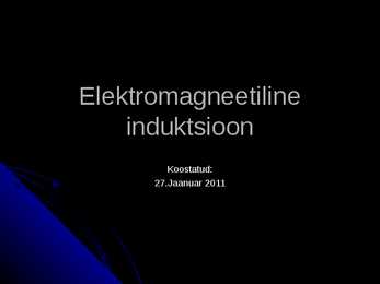 Elektromagneetiline induktsioon - Lenzi reegel