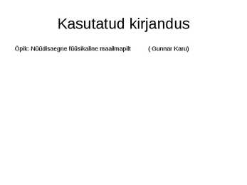 Nüüdisaegne füüsikaline maailmapilt #15